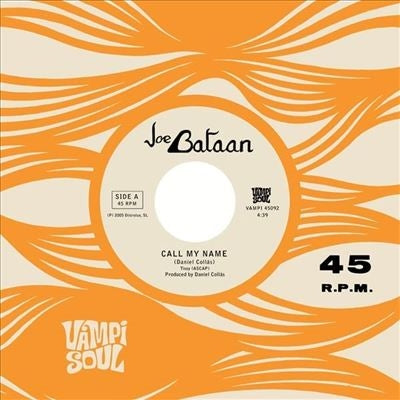 Joe Bataan - Call My Name - Import Splatter Vinyl 7inch Single Record Limited Edition