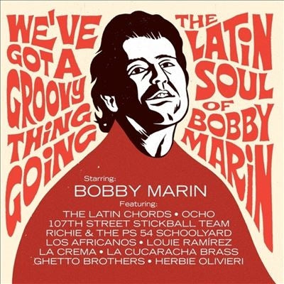 Various Artists - We've Got A Groovy Thing Going: The Latin Soul Of Bobby Marin - Import Vinyl LP Record