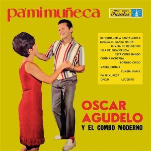 Oscar Agudelo Y El Combo Moderno - Pa' Mi Muneca - Import Vinyl LP Record