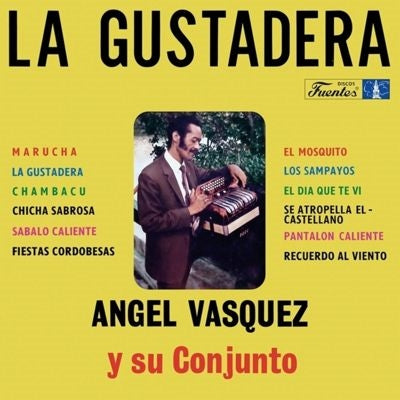 Angel Vasquez Y Su Conjunto - La Gustadera - Import Vinyl LP Record