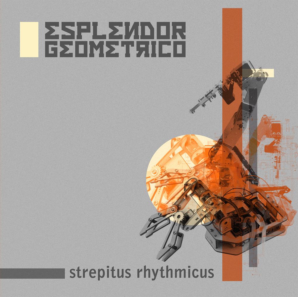 Esplendor Geometrico - Strepitus Rhythmicus - Import CD