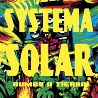 Systema Solar - Rumbo A Tierra - Import Vinyl LP Record