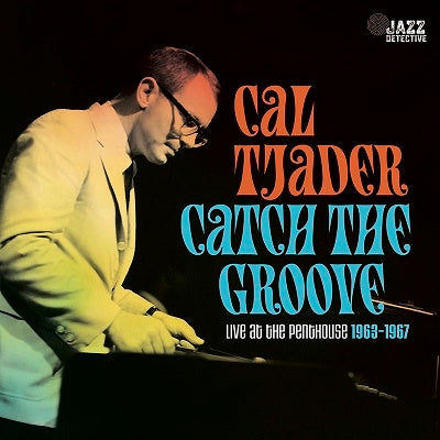 Cal Tjader - Catch The Groove: Live At The Penthouse 1963-1967 - Import 180g Vinyl Record Limited Edition