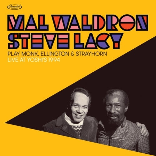 Mal Waldron 、 Steve Lacy (Sax) - Play Monk. Ellington & Strayhorn - Live At Yoshis 1994 (Deluxe Edition) - Import Vinyl 2 LP Record