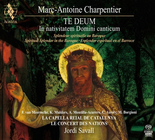 Jordi Savall - Charpentier, Marc-Antoine :Spiritual Splendor -Te Deum, In Natitvitatem Canticum l : Le Concert Des Nations, La Capalla Nacional De Catalunya - Import SACD Hybrid