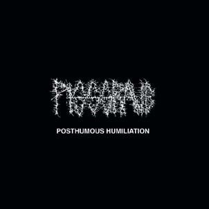 Pissgrave - Posthumous Humiliation - Import CD