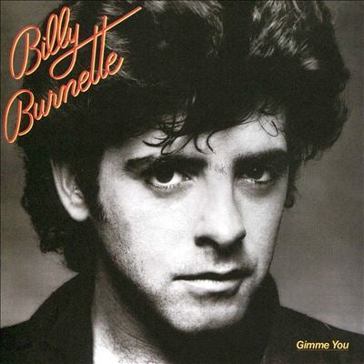 Billy Burnette - Gimme You - ImportCD