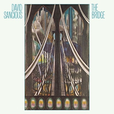David Sancious - The Bridge - Import CD
