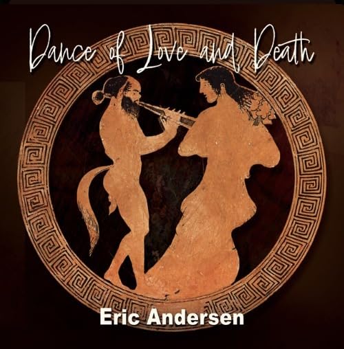 Eric Andersen - Dance Of Love & Death - Import 2 CD