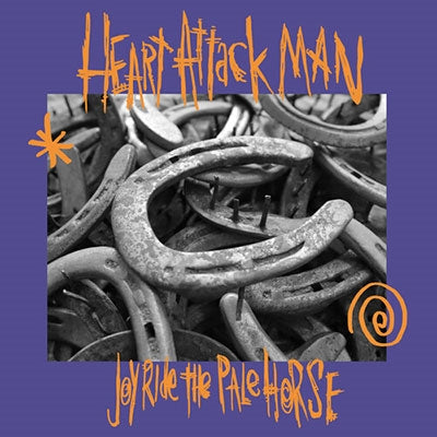 Heart Attack Man - Joyride The Pale Horse - Import CD