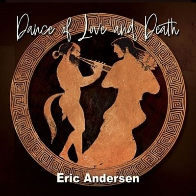 Eric Andersen - Dance of Love & Death - Import 2 LP Record