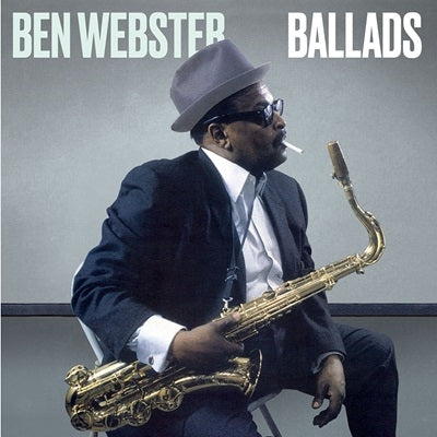 Ben Webster - Ballads - Import CD