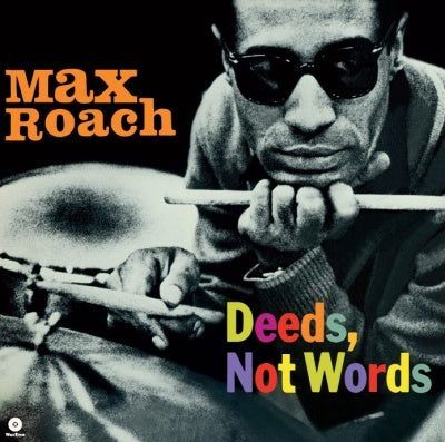 Max Roach - Deeds, Not Words + 2 Bonus Tracks - Import 180g Vinyl LP Record Limited Edition