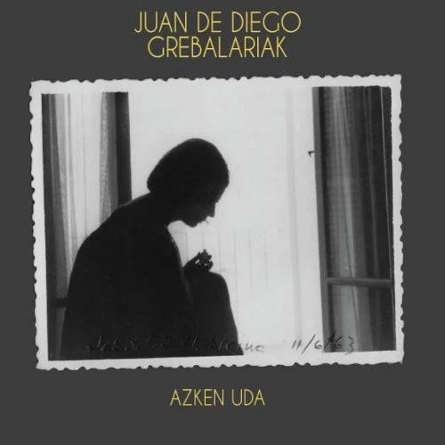 Juan De Diego-Grebalariak - Azken Uda - Import CD
