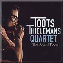 Toots Thielemans - Soul Of Toots - Import CD