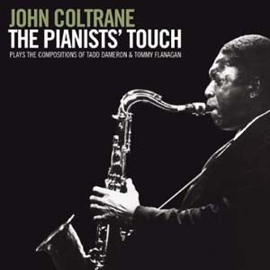 John Coltrane - The Pianists' Touch - Import CD