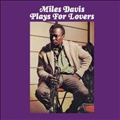 Miles Davis - Plays For Lovers - Import CD