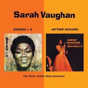 Sarah Vaughan - Sarah + 2/After Hours - Import CD
