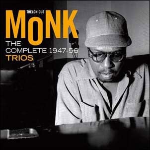 Thelonious Monk - The Complete 1947-1956 Trios - Import 2 CD