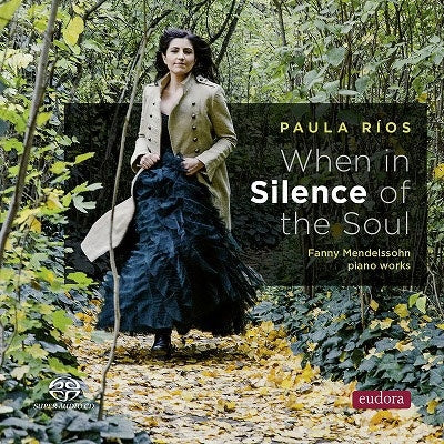 Paula Rios - Mendelssohn-Hensel, Fanny (1805-1847) Piano Works: Paula Rios (Mqa) - Import SACD Hybrid x MQA-CD