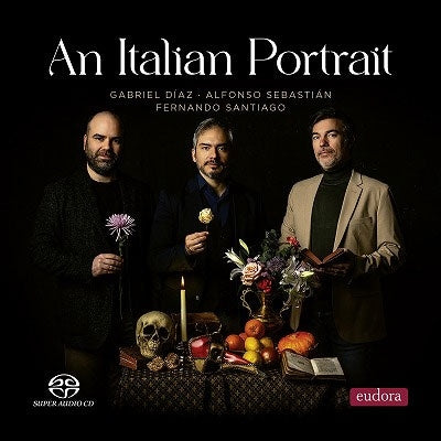 Gabriel Diaz - An Italian Portrait : Gabriel Diaz(CT)Alfonso Sebastian(Cemb)Fernado Santiago(Vc)(MQA)(Hybrid) - Import SACD Hybrid x MQA-CD