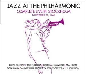 Jazz At The Philharmonic - Complete Live In Stockholm November 21 1960 - Import 3 CD Bonus Track