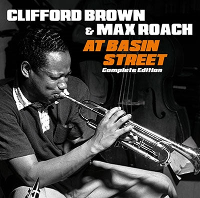 Clifford Brown 、 Max Roach - At Basin Street Complete Edition - Import 2 CD