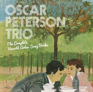 Oscar Peterson Trio - The Complete Harold Arlen Song Books - Import CD