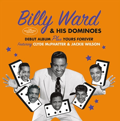 Billy Ward & The Dominoes - + Yours Forever - Import CD