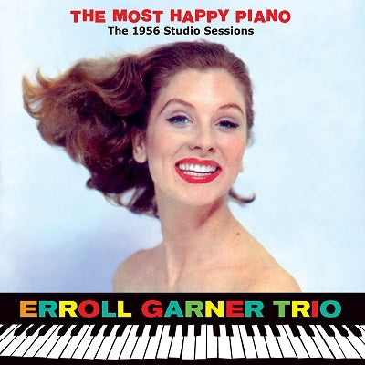 Erroll Garner Trio - The Most Happy Piano : The 1956 Studio Sessions - Import 2 CD