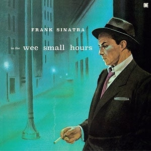 Frank Sinatra - In The Wee Small Hours - Import Vinyl LP Record Limited Edition