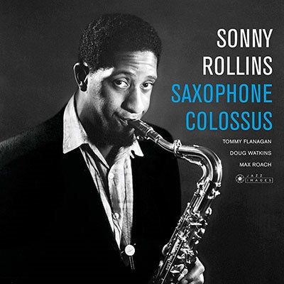 Sonny Rollins - Saxophone Colossus - Import Vinyl LP Record