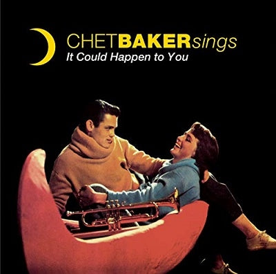Chet Baker - Sings-It Could Happen To You - Import CD