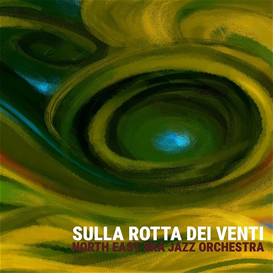 North East Ska Jazz Orchestra - Sulla Rotta Dei Venti - Import Vinyl LP Record
