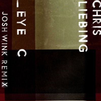 Chris Liebing - Eye C (Josh Wink Remix) - Import Vinyl 12 inch Record