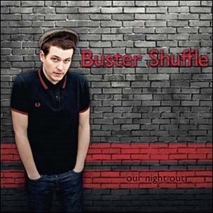 Buster Shuffle - Our Night Out - Import CD