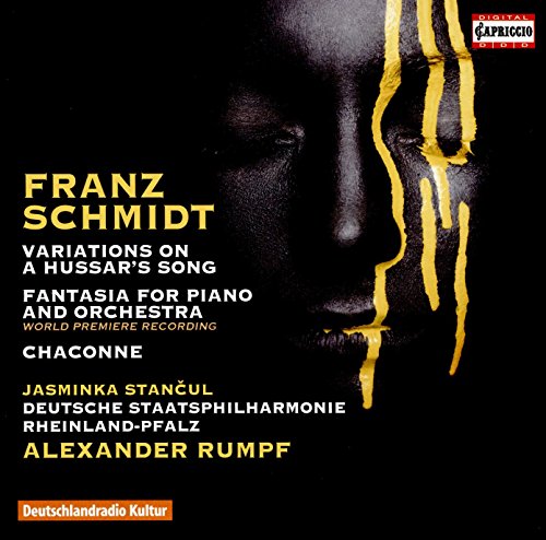 Schmidt, Franz (1874-1939) - A Hussar’s Song Variations, Chaconneetc, Fantasia : Rumpf / Rheinland-Pfalz State Philharmonic, Stancul(P) - Import CD