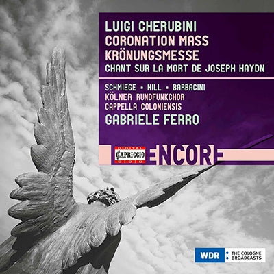 Gabriele Ferro, Capella Colonensis, Kölner Rundfunkchor - Luigi Cherubini: Coronation Mass Kronungsmesse - Import CD