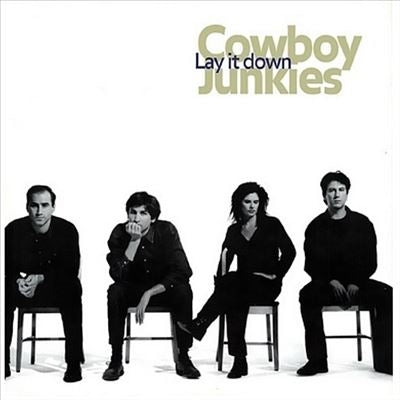 Cowboy Junkies - Lay It Down - Import Vinyl LP Record Limited Edition