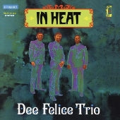 Dee Felice Trio - In Heat - Import LP Record
