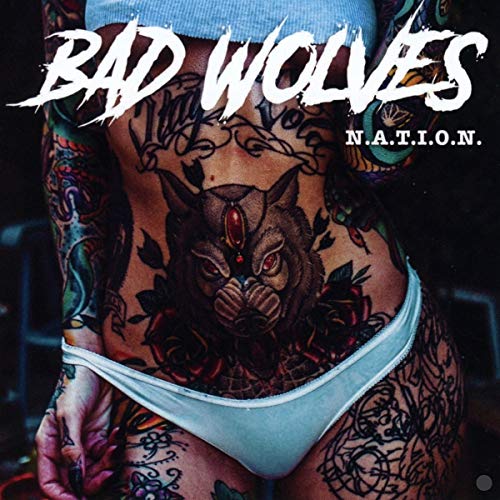 Bad Wolves - N.A.T.I.O.N. - Import CD