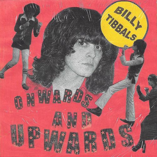 Billy Tibbals - Onwards And Upwards / Lucy - Import Vinyl 7 Inch Record