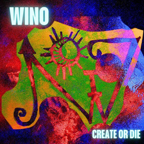 Wino - Create Or Die - Import Black Or Red Marble Vinyl LP Record Limited Edition