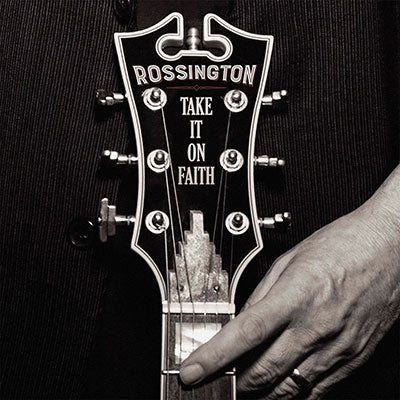 Rossington - Take It On Faith - Import CD