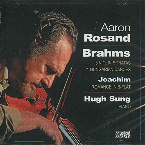 Brahms (1833-1897) - Violin Sonata.1, 2, 3, Hungariandances: Rosand(Vn)Hugh Sung(P) - Import 2 CD