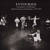 Entourage - Ceremony Of Dreams: Studio Sessions And Outtakes, 1972-1977 - Import 3 CD