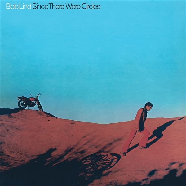Bob Lind - Since There Were Circles - Import Vinyl LP Record Limited Edition