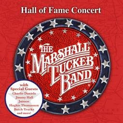 The Marshall Tucker Band - Hall Of Fame Concert - Import CD