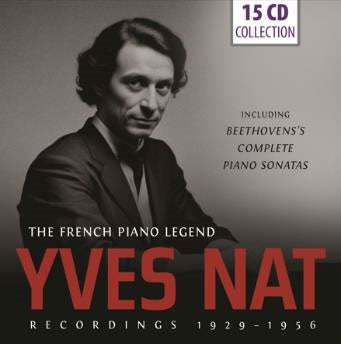 Yves Nat - The French Piano Legend 29-56 - Import 15 CD Box Set