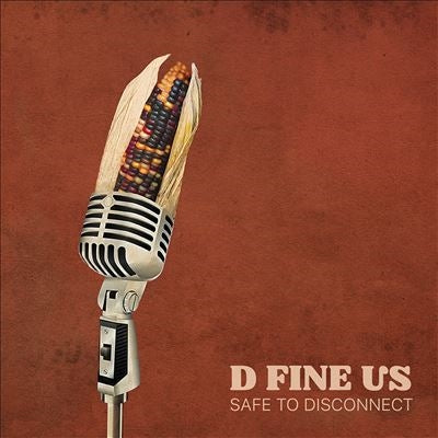 D Fine Us - Safe To Disconnect - Import Vinyl LP Record